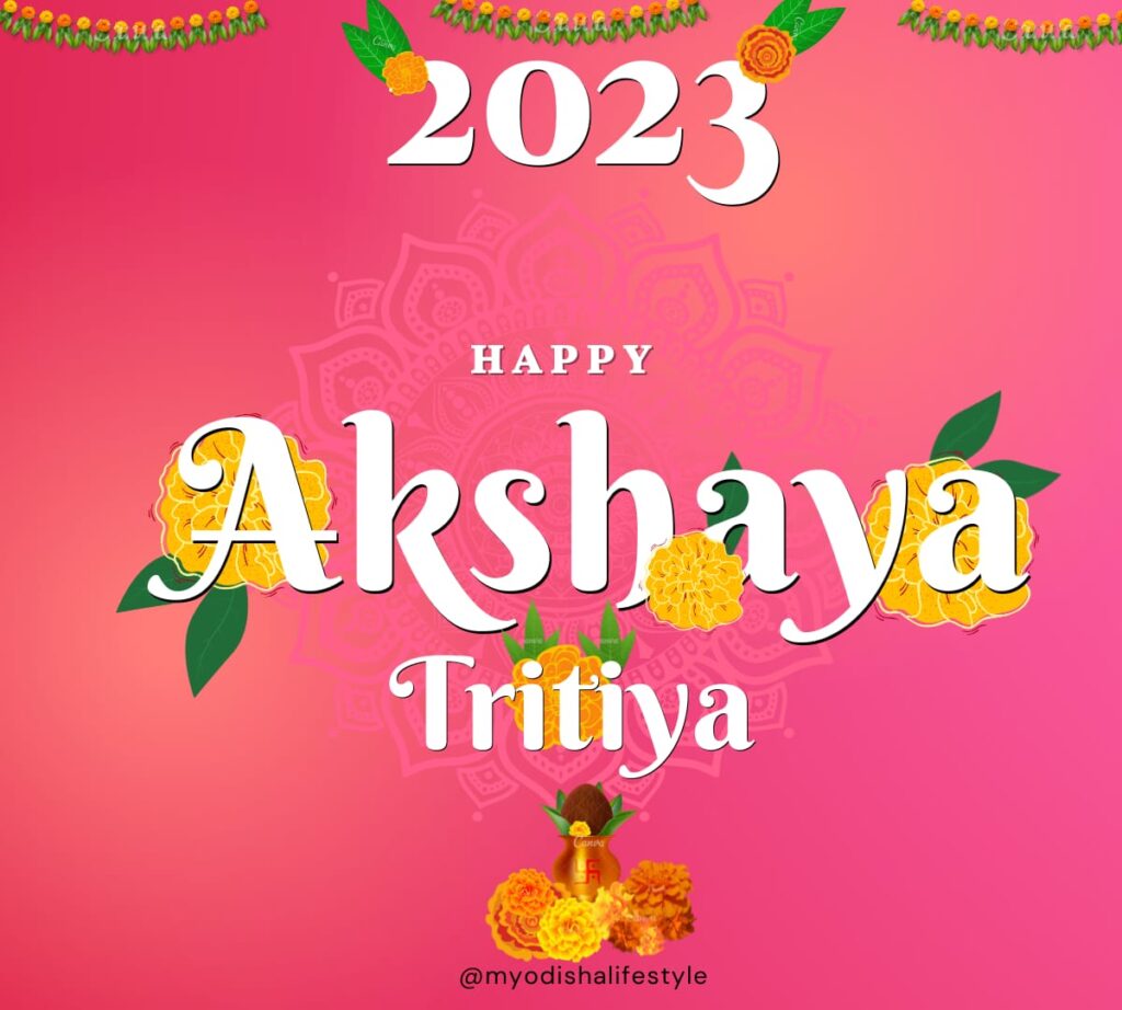 Akshaya Tritiya  significance2023